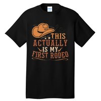 This Actually Is My First Rodeo Cowgirl Bronco Bucking Tall T-Shirt