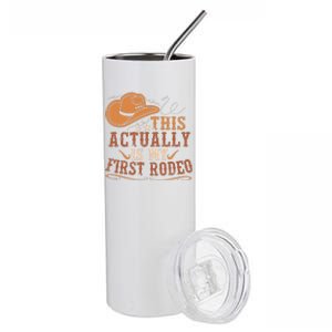 This Actually Is My First Rodeo Cowgirl Bronco Bucking Stainless Steel Tumbler