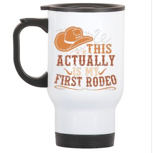 This Actually Is My First Rodeo Cowgirl Bronco Bucking Stainless Steel Travel Mug