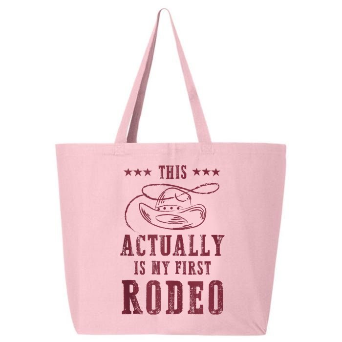 This Actually Is My First Rodeo Cowboy 25L Jumbo Tote