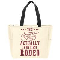This Actually Is My First Rodeo Cowboy Zip Tote Bag