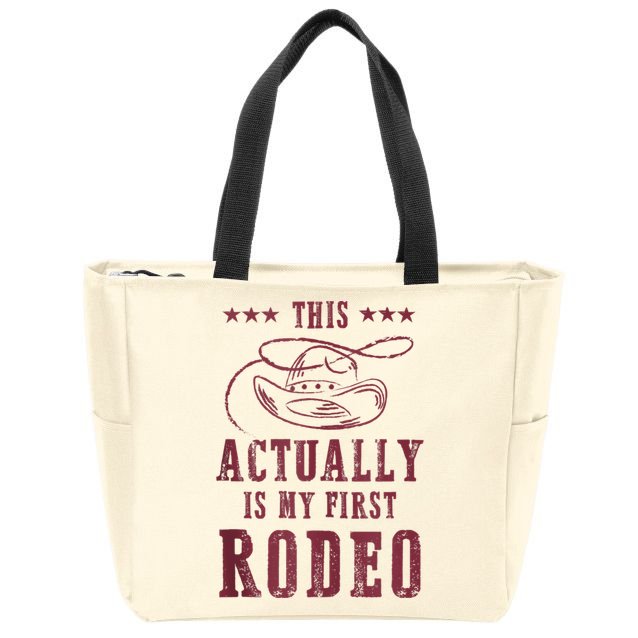 This Actually Is My First Rodeo Cowboy Zip Tote Bag