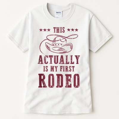 This Actually Is My First Rodeo Cowboy Tall T-Shirt