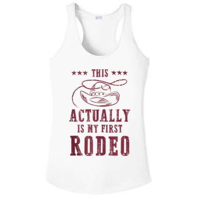 This Actually Is My First Rodeo Cowboy Ladies PosiCharge Competitor Racerback Tank