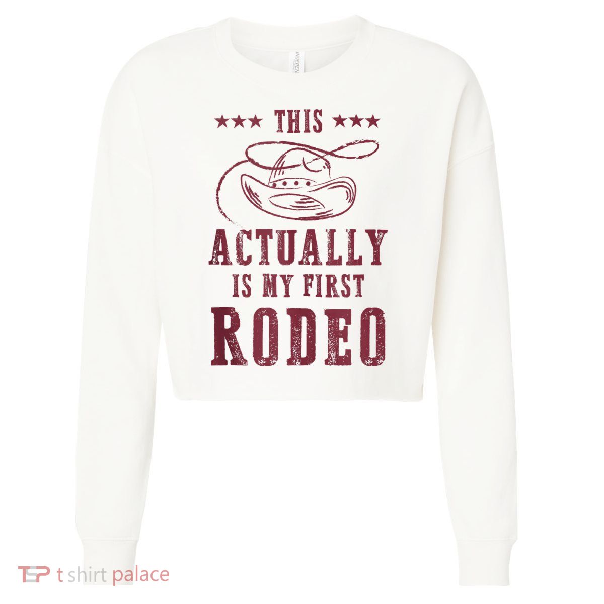 This Actually Is My First Rodeo Cowboy Cropped Pullover Crew