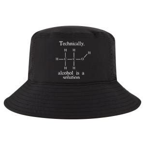 Technically Alcohol is a Solution Funny Nerd Beer Chemistry Cool Comfort Performance Bucket Hat