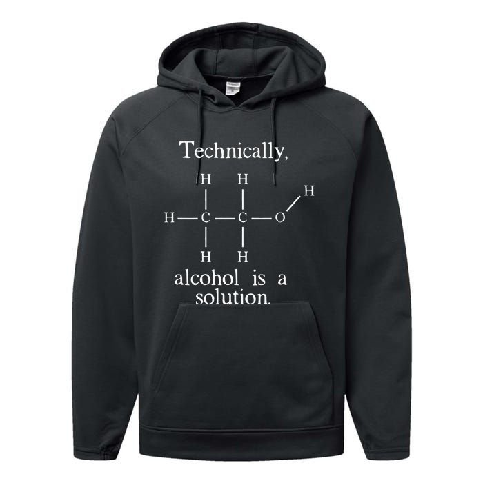 Technically Alcohol is a Solution Funny Nerd Beer Chemistry Performance Fleece Hoodie