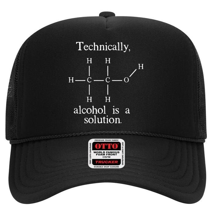 Technically Alcohol is a Solution Funny Nerd Beer Chemistry High Crown Mesh Back Trucker Hat