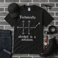 Technically Alcohol is a Solution Funny Nerd Beer Chemistry Tall T-Shirt