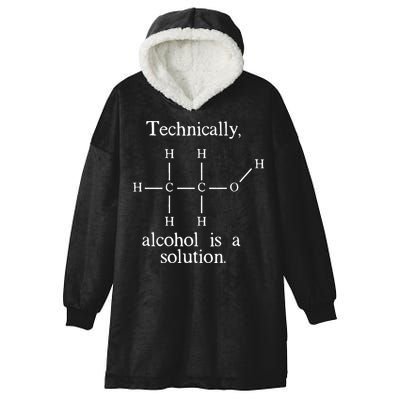 Technically Alcohol is a Solution Funny Nerd Beer Chemistry Hooded Wearable Blanket