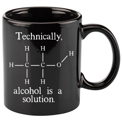 Technically Alcohol is a Solution Funny Nerd Beer Chemistry 11oz C Handle Ceramic Mug