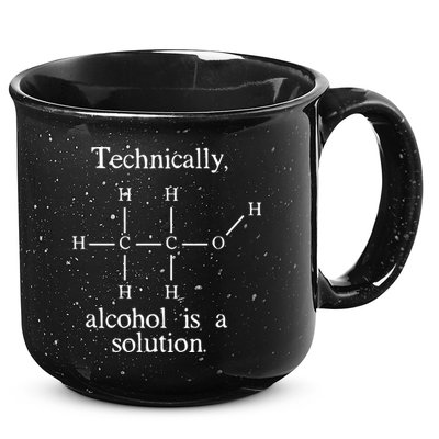 Technically Alcohol is a Solution Funny Nerd Beer Chemistry 15oz Campfire Ceramic Mug