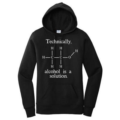 Technically Alcohol is a Solution Funny Nerd Beer Chemistry Women's Pullover Hoodie