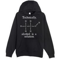 Technically Alcohol is a Solution Funny Nerd Beer Chemistry Premium Pullover Hoodie