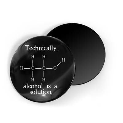 Technically Alcohol is a Solution Funny Nerd Beer Chemistry Magnet