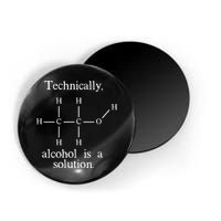 Technically Alcohol is a Solution Funny Nerd Beer Chemistry Magnet