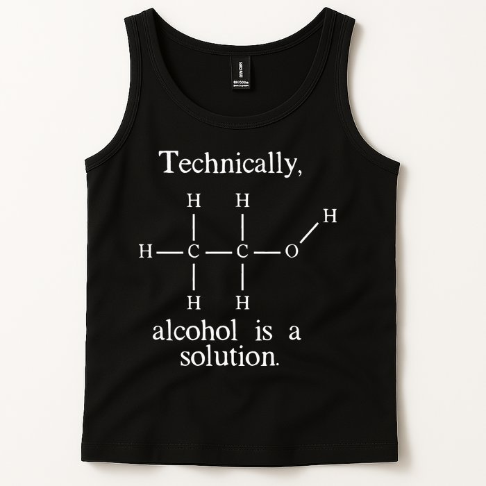 Technically Alcohol is a Solution Funny Nerd Beer Chemistry Tank Top