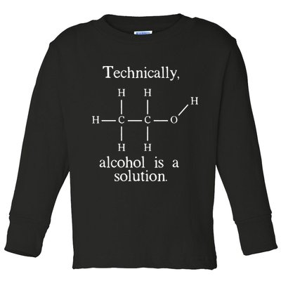Technically Alcohol is a Solution Funny Nerd Beer Chemistry Toddler Long Sleeve Shirt
