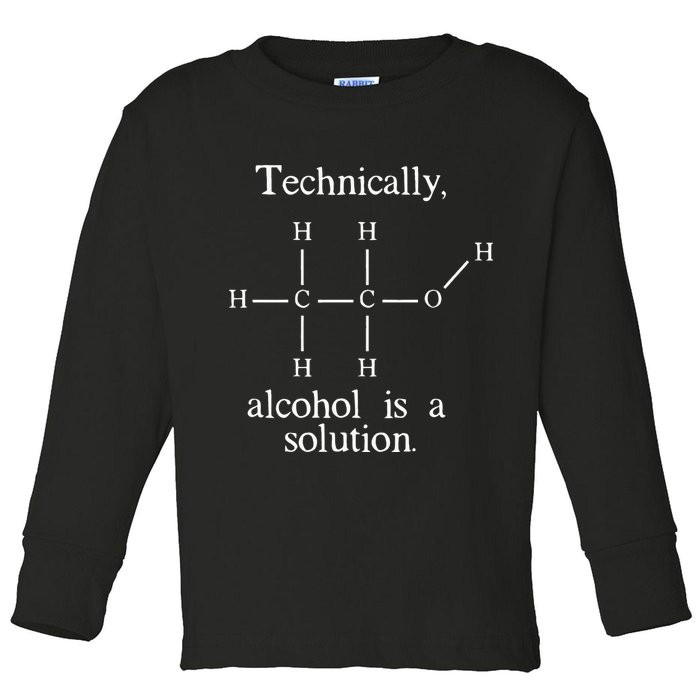 Technically Alcohol is a Solution Funny Nerd Beer Chemistry Toddler Long Sleeve Shirt