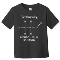 Technically Alcohol is a Solution Funny Nerd Beer Chemistry Toddler T-Shirt