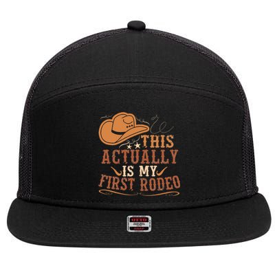 This Actually Is My First Rodeo Cowgirl Bucking 7 Panel Mesh Trucker Snapback Hat