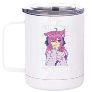 This Anime Is Now 9 Years Old Birthday Kawaii 12 oz Stainless Steel Tumbler Cup