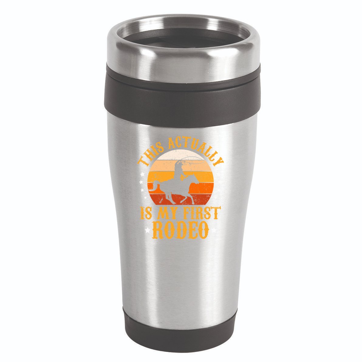 That Actually Is My First Rodeo Vintage Retro Country Life Cowboy 16oz Travel Tumbler