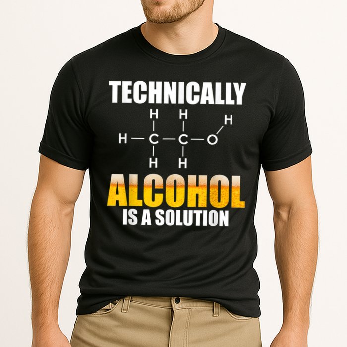 Technically Alcohol Is A Solution Chemical Formula Drinking Performance Shirt