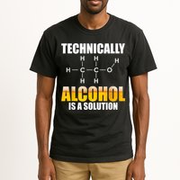 Technically Alcohol Is A Solution Chemical Formula Drinking Tall T-Shirt