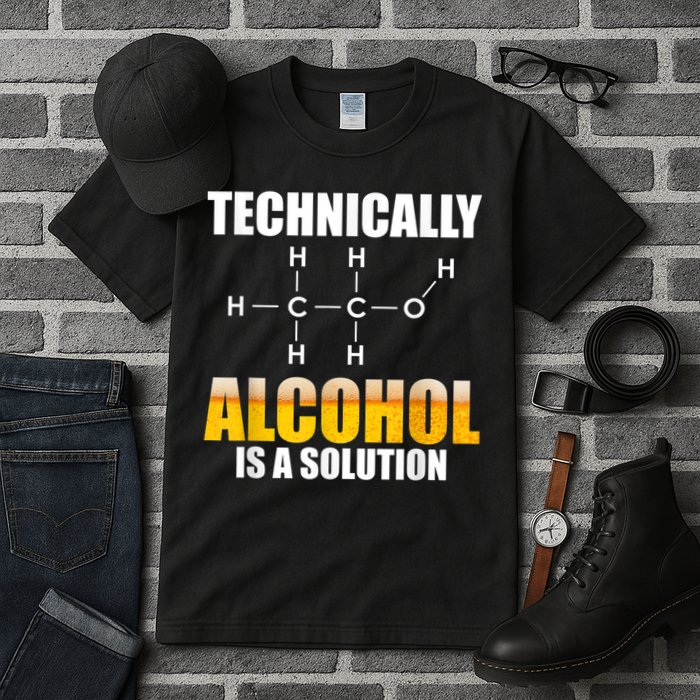 Technically Alcohol Is A Solution Chemical Formula Drinking Tall T-Shirt