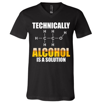 Technically Alcohol Is A Solution Chemical Formula Drinking V-Neck T-Shirt