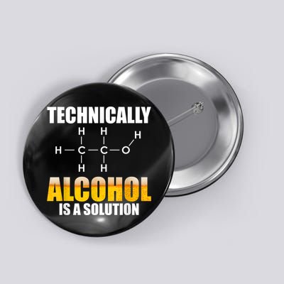 Technically Alcohol Is A Solution Chemical Formula Drinking Button
