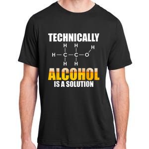 Technically Alcohol Is A Solution Chemical Formula Drinking Adult ChromaSoft Performance T-Shirt