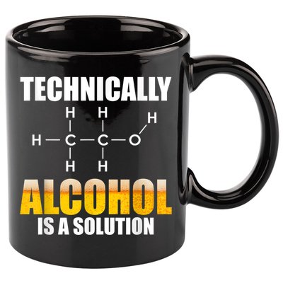 Technically Alcohol Is A Solution Chemical Formula Drinking 11oz C Handle Ceramic Mug
