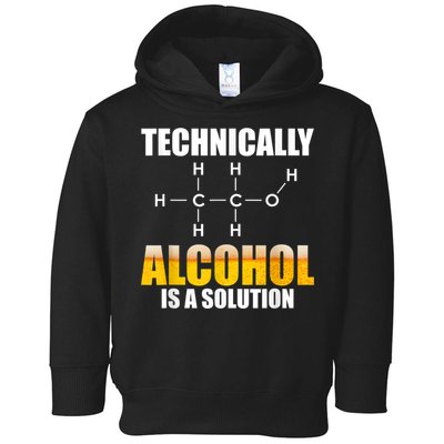 Technically Alcohol Is A Solution Chemical Formula Drinking Toddler Hoodie