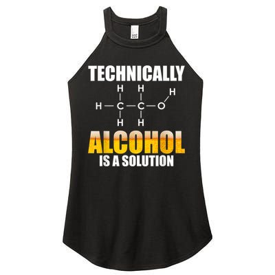 Technically Alcohol Is A Solution Chemical Formula Drinking Women's Perfect Tri Rocker Tank