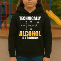 Technically Alcohol Is A Solution Chemical Formula Drinking Kids Hoodie