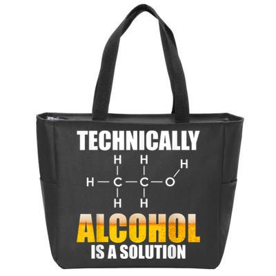 Technically Alcohol Is A Solution Chemical Formula Drinking Zip Tote Bag