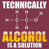 Technically Alcohol Is A Solution Chemical Formula Drinking 16oz Travel Tumbler