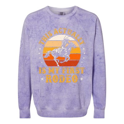 This Actually Is My First Rodeo Country Life Howdy Vintage Colorblast Crewneck Sweatshirt