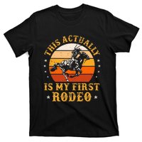 This Actually Is My First Rodeo Country Life Howdy Vintage T-Shirt