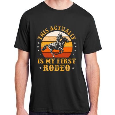 This Actually Is My First Rodeo Country Life Howdy Vintage Adult ChromaSoft Performance T-Shirt