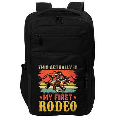 This Actually Is My First Rodeo Country Life Howdy Vintage Impact Tech Backpack