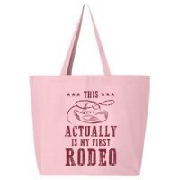 This Actually Is My First Rodeo Cowboy 25L Jumbo Tote