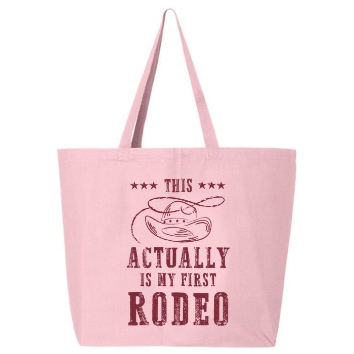 This Actually Is My First Rodeo Cowboy 25L Jumbo Tote