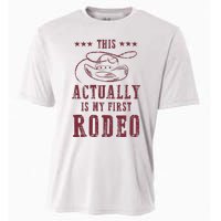 This Actually Is My First Rodeo Cowboy Cooling Performance Crew T-Shirt