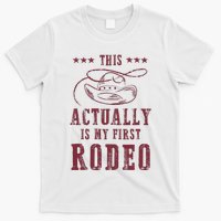 This Actually Is My First Rodeo Cowboy T-Shirt