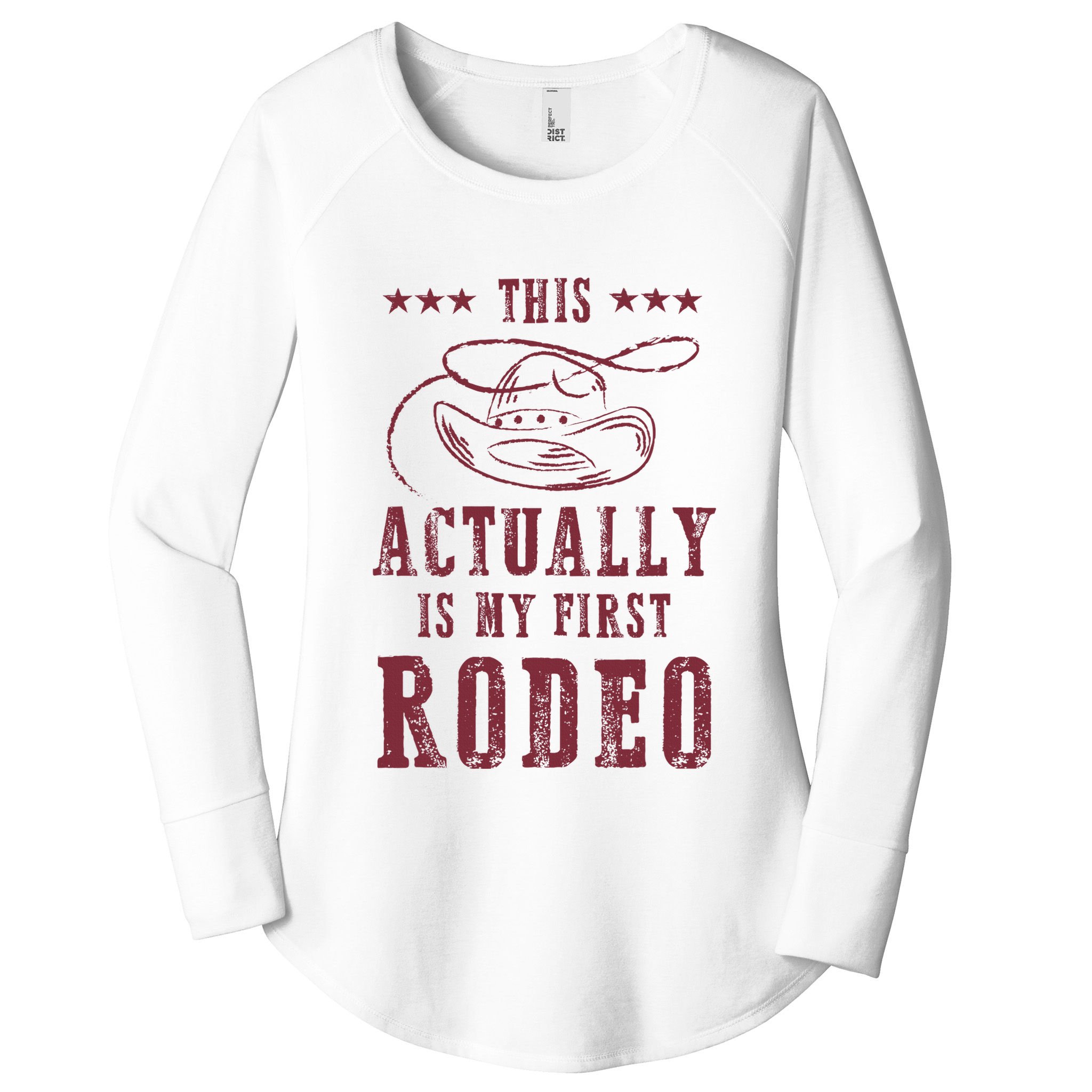 This Actually Is My First Rodeo Cowboy Women's Perfect Tri Tunic Long Sleeve Shirt
