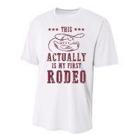 This Actually Is My First Rodeo Cowboy Performance Sprint T-Shirt