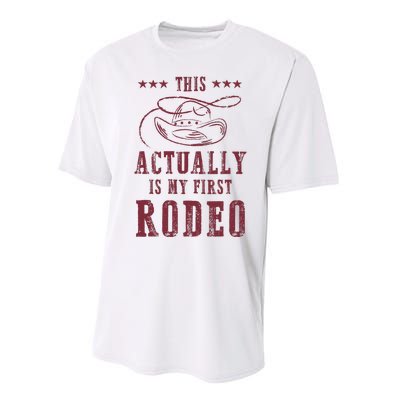 This Actually Is My First Rodeo Cowboy Performance Sprint T-Shirt